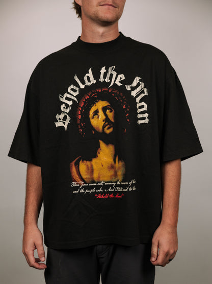 Behold The Man Tee