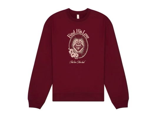 Find His Love Crewneck