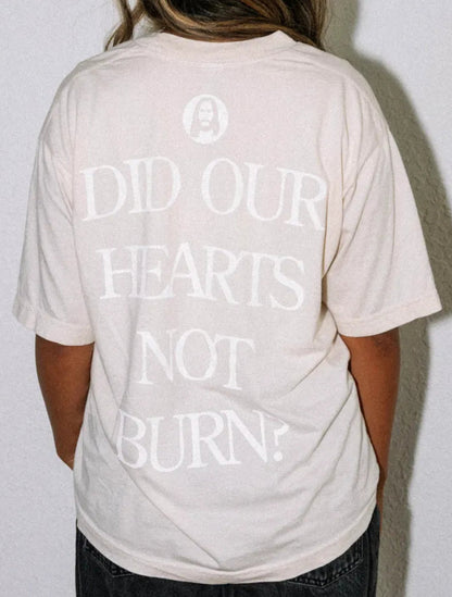 Did Our Hearts Not Burn? Album Tee